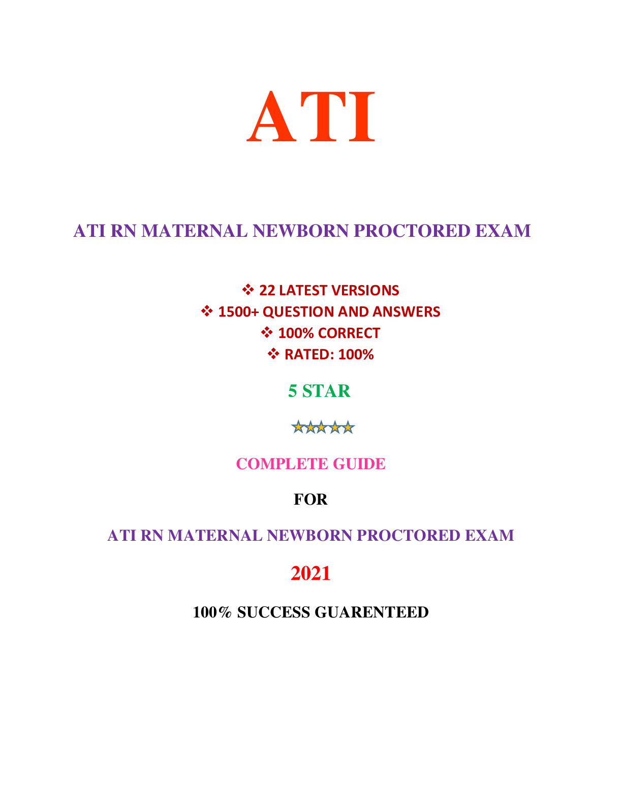 Preview image for ATI RN MATERNAL NEWBORN PROCTORED EXAM (22 VERSIONS) / RN ATI MATERNAL NEWBORN PROCTORED EXAM (22 VERSIONS) (1500+ Q&A 100% CORRECT) | VERIFIED AND RATED 100%: COMPLETE GUIDE